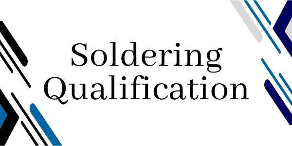 Soldering Qualification